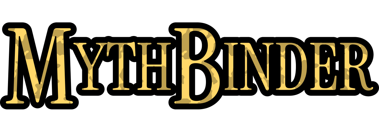 Mythbinder